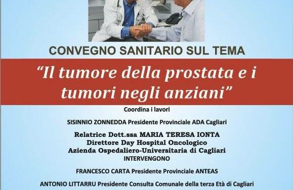 Cagliari – Il tumore della prostata e i tumori negli anziani