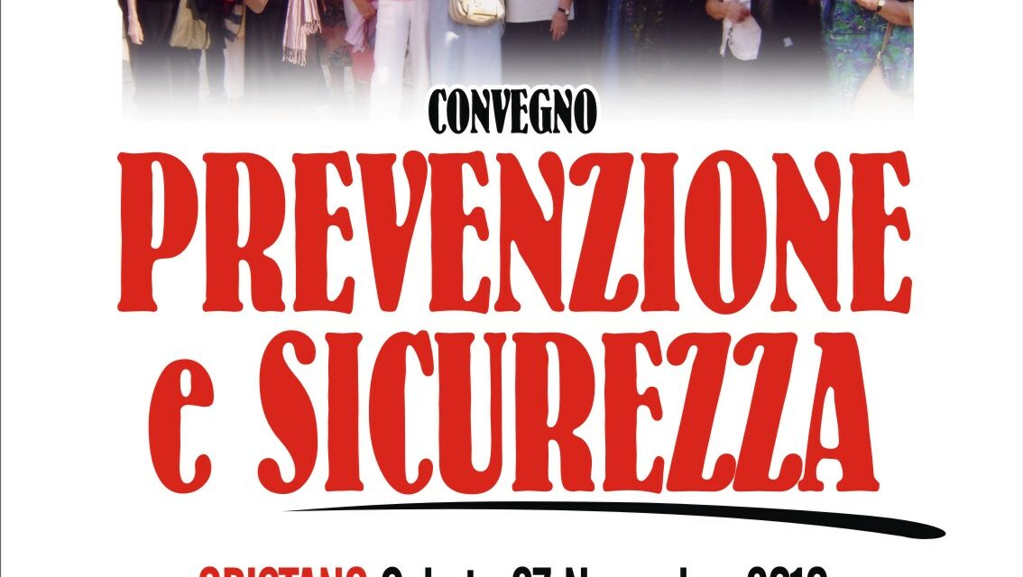 Oristano – Incontro-dibattito su “Prevenzione e Sicurezza”