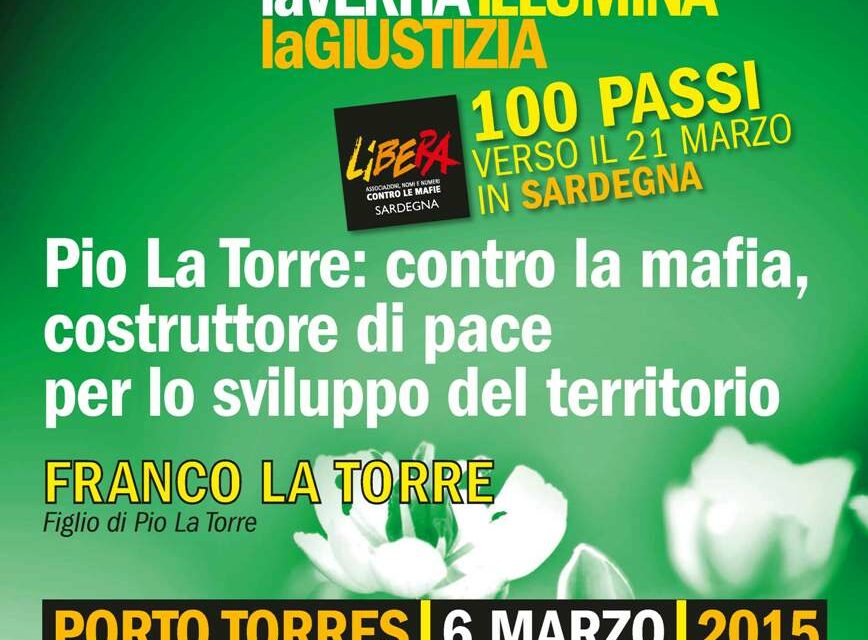 Porto Torres – Pio La Torre: contro la mafia, costruttore di pace per lo sviluppo del territorio