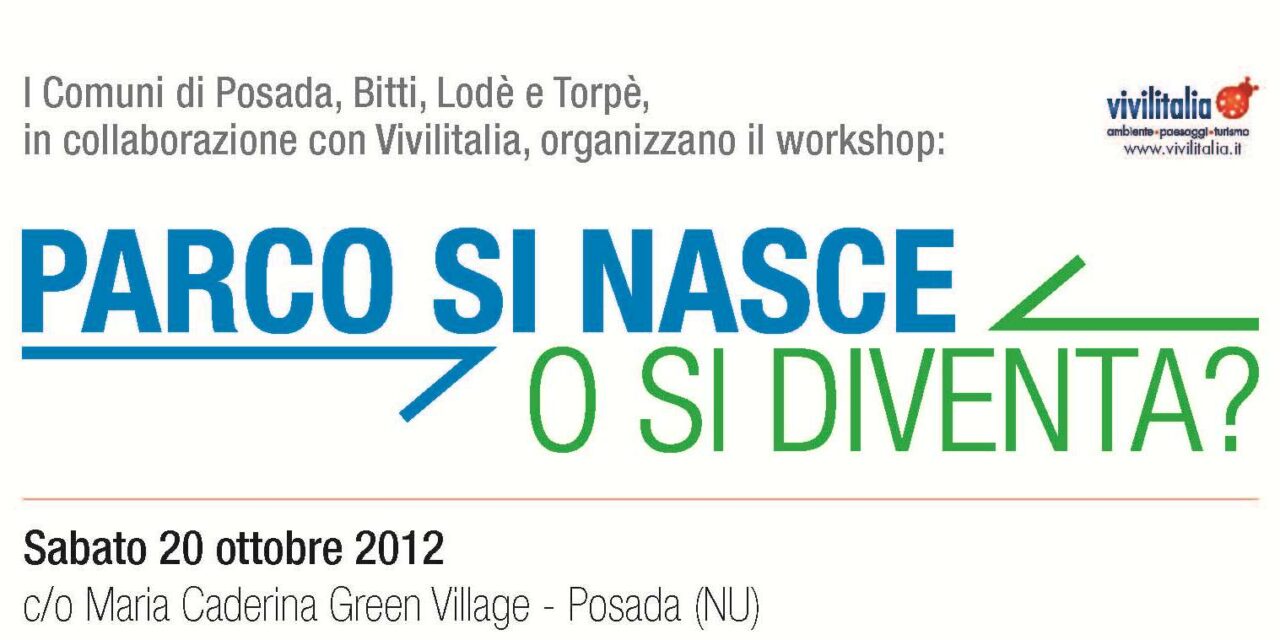 Posada – Parco si nasce o si diventa?