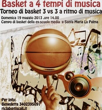 Santa Maria La Palma – Basket a 4 tempi di musica