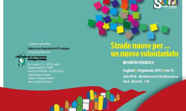 Cagliari – Strade nuove per… un nuovo volontariato
