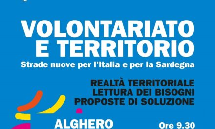 Alghero – Volontariato e Territorio. Strade Nuove per l’Italia e per la Sardegna