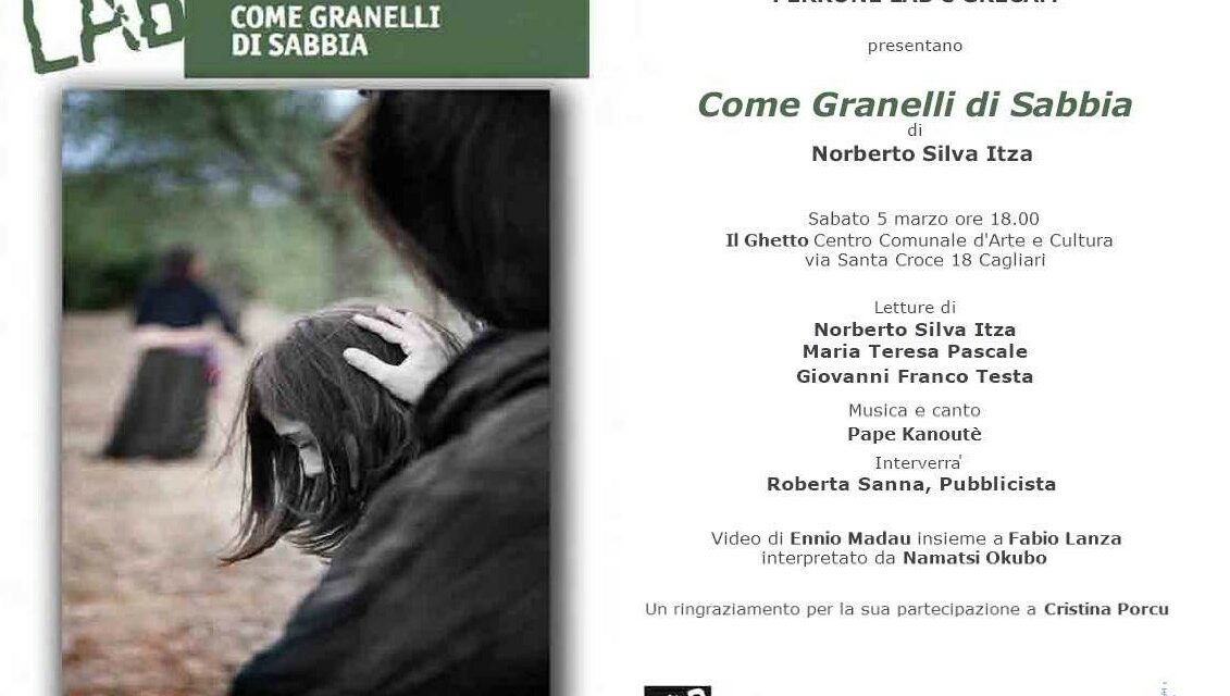 Meana e Cagliari – Come granelli di sabbia
