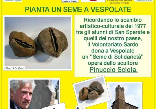 Vespolate (No) – Pianta un seme. Scegli di essere un volontario