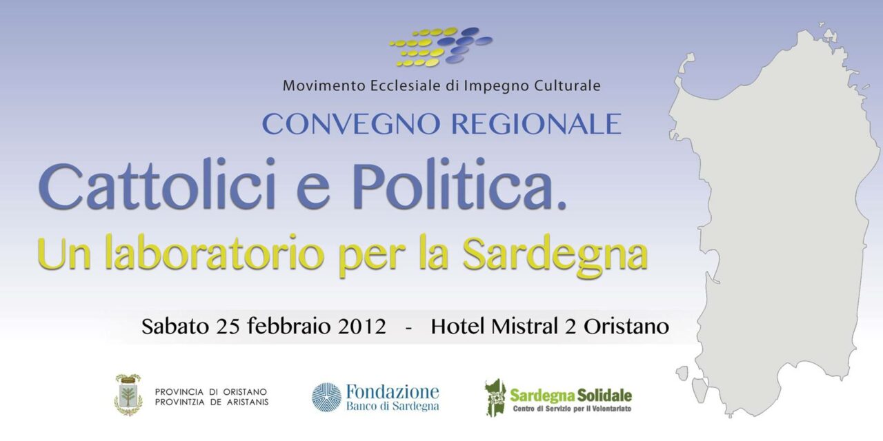 Oristano – Cattolici e Politica. Un laboratorio per la Sardegna