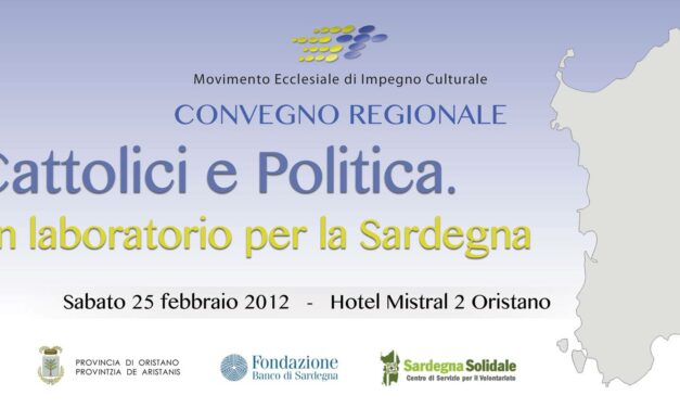 Oristano – Cattolici e Politica. Un laboratorio per la Sardegna