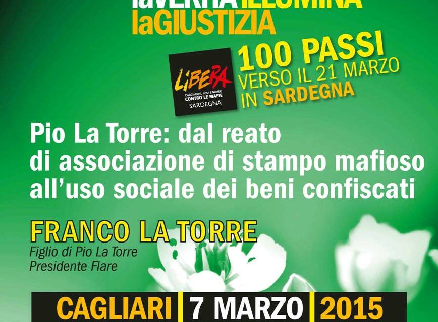 Cagliari – Pio La Torre: dall’associazione di stampo mafioso all’uso sociale dei beni confiscati