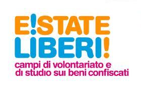 E!state Liberi! – Campi di lavoro e di studio sui beni confiscati alle mafie