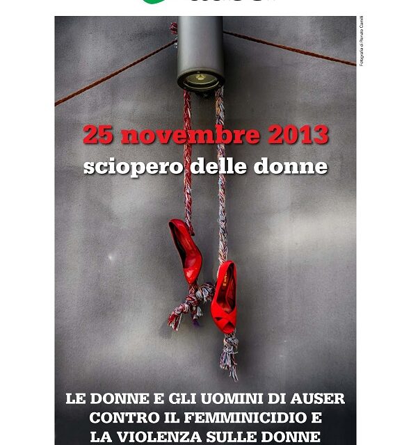 25 novembre 2013 – Sciopero delle donne