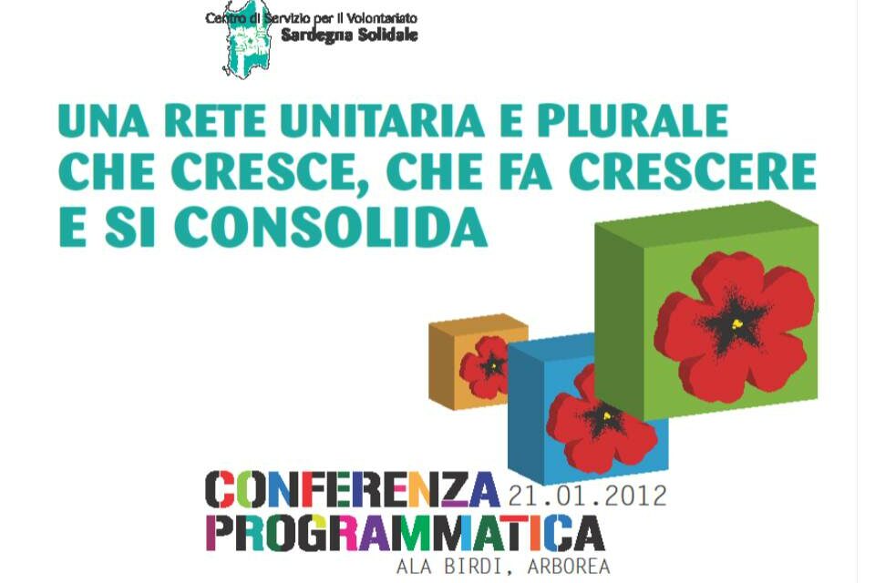 Ala Birdi (OR), 21 gennaio 2012 – Conferenza Programmatica CSV Sardegna Solidale