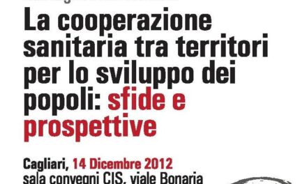 Cagliari – La cooperazione sanitaria tra territori per lo sviluppo dei popoli