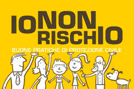 “Io non rischio” – Campagna nazionale per le buone pratiche di protezione civile