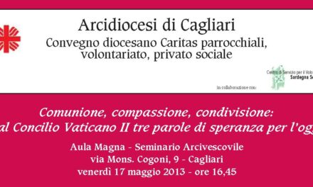 Cagliari – Comunione, Compassione, Condivisione: dal Concilio tre parole di speranza per l’oggi