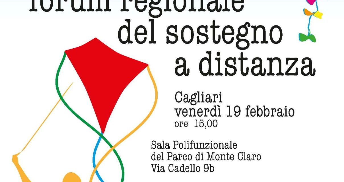 Cagliari – Primo Forum Regionale del Sostegno a Distanza