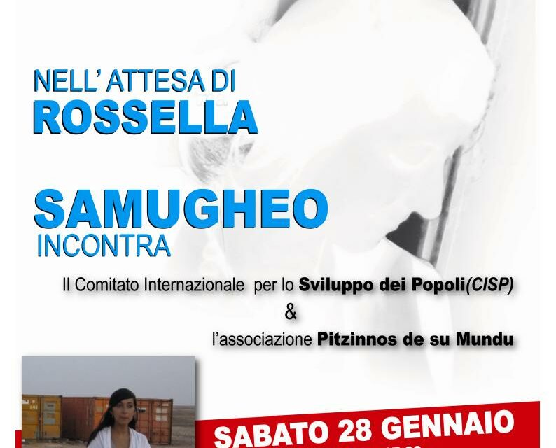 Samugheo – In attesa di Rossella…