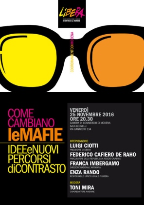 Modena – Come cambiano le mafie: Idee e nuovi percorsi di contrasto