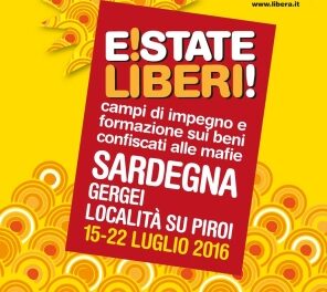 Gergei Su Piroi – “E!state Liberi!”: campo di impegno e formazione promosso da Libera