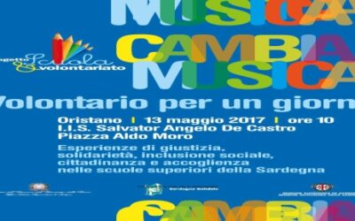 Cambia Musica: Volontario per un giorno – Oristano, 13 maggio 2017