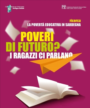 Poveri di futuro? I ragazzi ci parlano