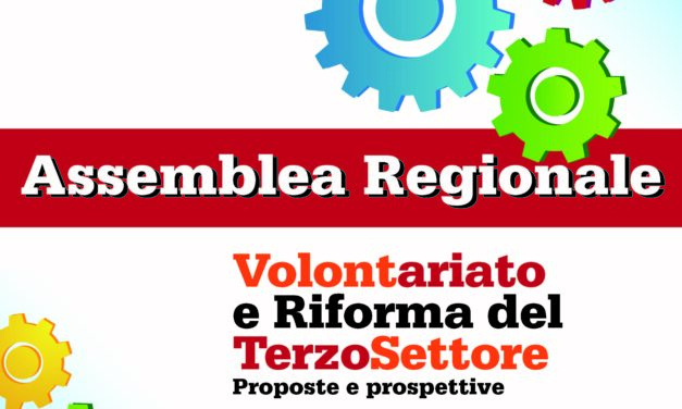 “Volontariato e Riforma del Terzo Settore” – Assemblea Regionale, Tramatza 06 dicembre 2017