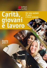 Cagliari – Presentazione Dossier 2017 Caritas diocesana  “Carità, giovani e lavoro”
