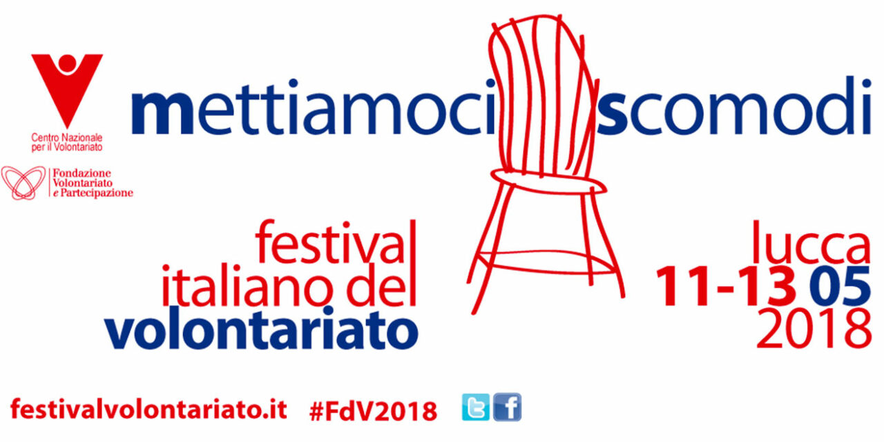 Mettiamoci Scomodi – Festival Italiano del Volontariato