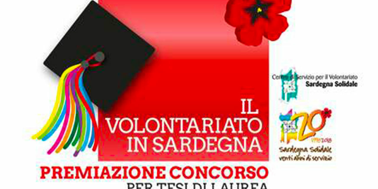 Cagliari – Premiazione Concorso per Tesi di laurea e/o Lavori di ricerca sul Volontariato e sul Terzo Settore in Sardegna