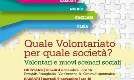 Quale Volontariato per quale società? Volontari e nuovi scenari sociali – Incontri di studio e formazione nel territorio