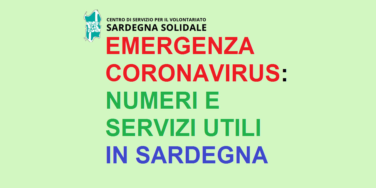 Coronavirus: Numeri e Servizi utili in Sardegna (aggiornamento al 25 aprile 2020 H 18)