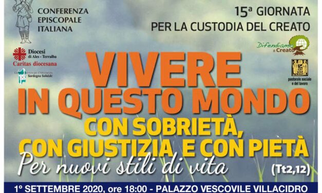 Villacidro – Vivere in questo mondo con sobrieta’, con giustizia e con pieta’