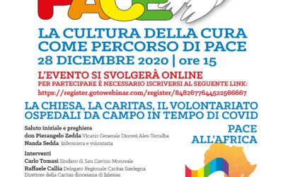 34° MARCIA DELLA PACE – “LA CULTURA DELLA CURA COME PERCORSO DI PACE” – LA CHIESA, LA CARITAS, IL VOLONTARIATO “OSPEDALI DA CAMPO” IN TEMPO DI COVID