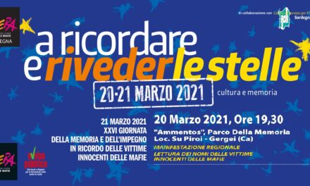 Su Piroi, 20 marzo 2021 – Giornata della memoria e dell’impegno in ricordo delle vittime delle mafie. Manifestazione regionale