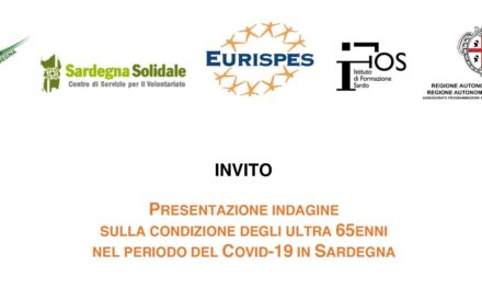 PRESENTAZIONE INDAGINE SULLA CONDIZIONE DEGLI ULTRA 65ENNI NEL PERIODO DEL COVID-19 IN SARDEGNA