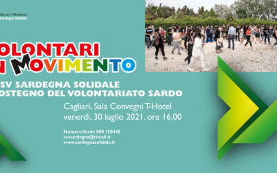 Volontari in Movimento. Il CSV Sardegna Solidale a sostegno del volontariato sardo