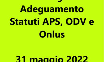 Proroga Adeguamento Statuti ETS al 31 MAGGIO 2022