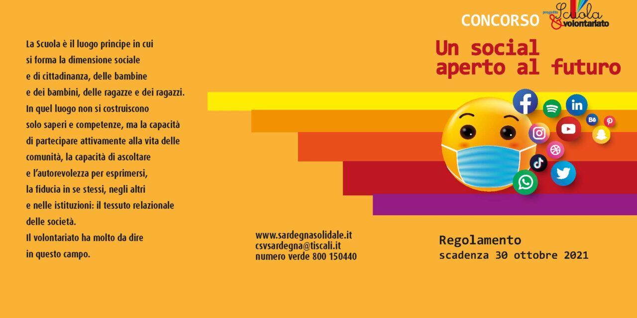 PROROGA SCADENZA – “UN SOCIAL APERTO AL FUTURO”: CONCORSO per gli studenti delle Scuole Superiori della Sardegna