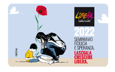 Diventa socio di Libera e accompagnaci per tutto il 2022!