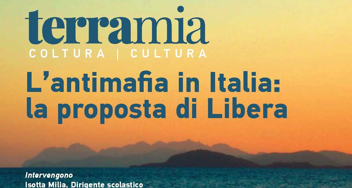 Senorbì – L’Antimafia in Italia: la proposta di Libera