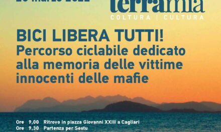 CAGLIARI-SESTU: BICI LIBERA TUTTI. Percorso ciclabile dedicato alla memoria delle vittime innocenti delle mafie