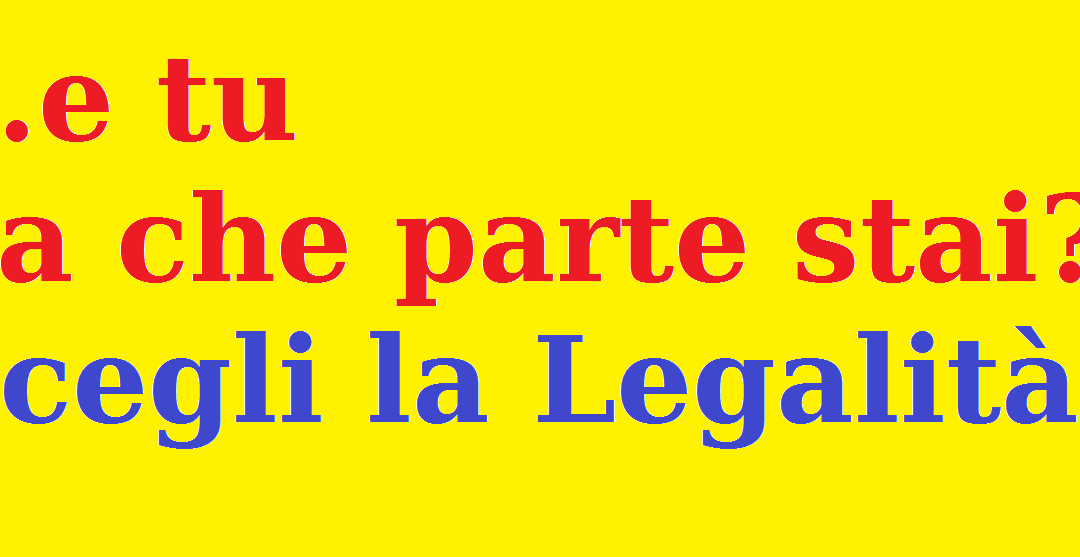 Smentiti i detrattori di legalità