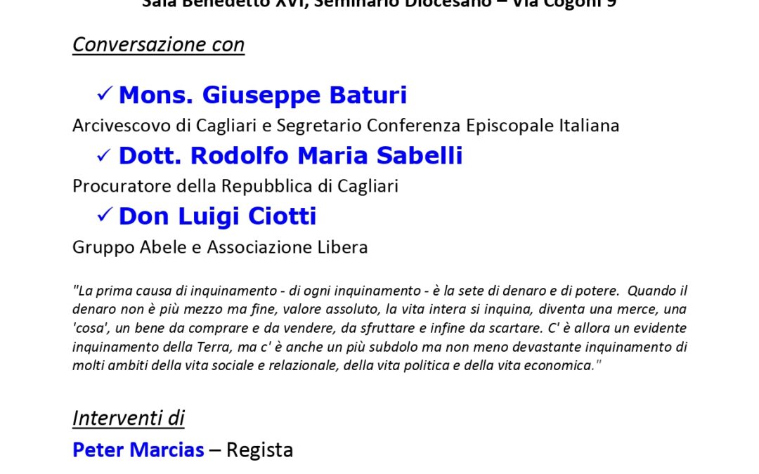 Don Luigi Ciotti a Cagliari – Casa Comune: I Care. Cura, responsabilità e sinergie