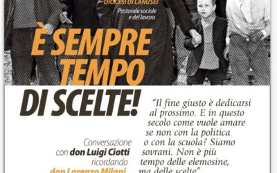 Nuoro – E’ sempre tempo di scelte! Don Luigi Ciotti racconta Don Lorenzo Milani