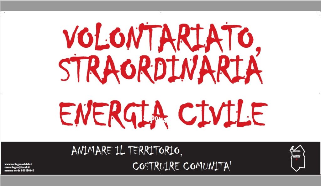 VOLONTARIATO, STRAORDINARIA ENERGIA CIVILE.