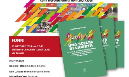 FONNI – Presentazione del libro di Giampiero Farru “L’Isola che c’è. Una scelta di libertà”.