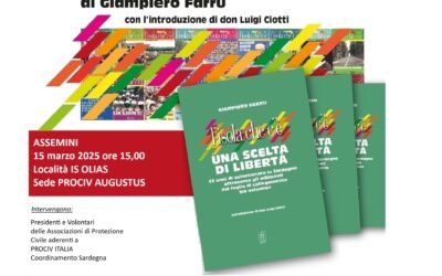 Assemini/IS OLIAS – PRESENTAZIONE DEL LIBRO DI GIAMPIERO FARRU “L’ISOLA CHE C’È. UNA SCELTA DI LIBERTÀ”