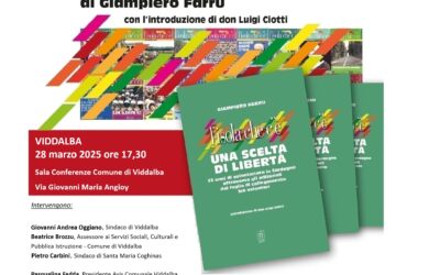 VIDDALBA – PRESENTAZIONE DEL LIBRO DI GIAMPIERO FARRU “L’ISOLA CHE C’È. UNA SCELTA DI LIBERTÀ”