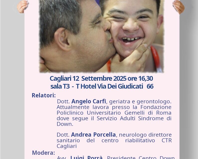 Cagliari – Sindrome di Down: le sfide dell’età adulta