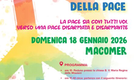 XXXIX MARCIA DELLA PACE. Macomer, domenica 18 Gennaio 2026, ore 15.
